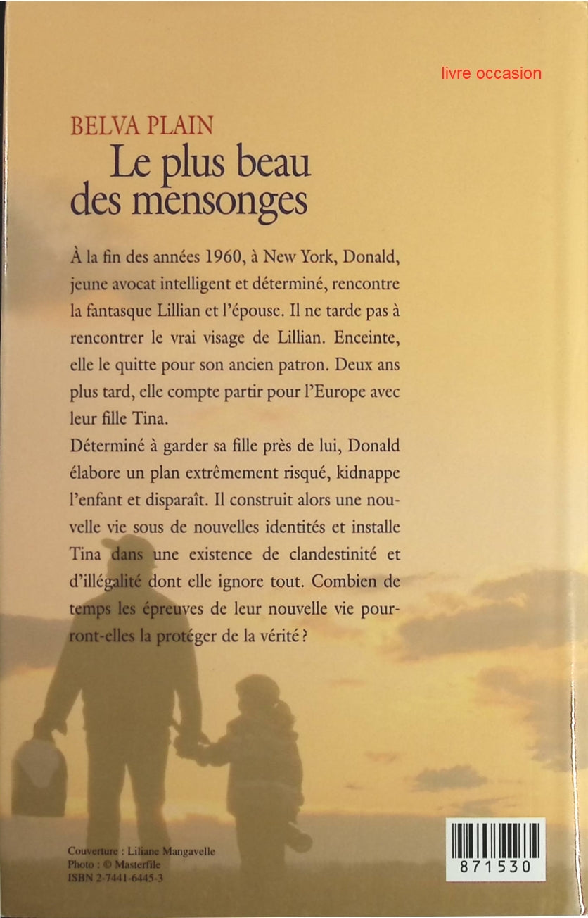 Le plus beau des mensonges - Belva Plain - Livre