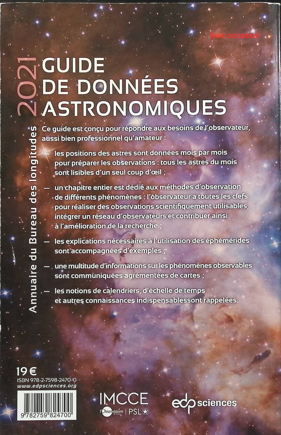 Guide de données astronomiques 2021 - Pour l'observation du ciel - Imcce - Livre