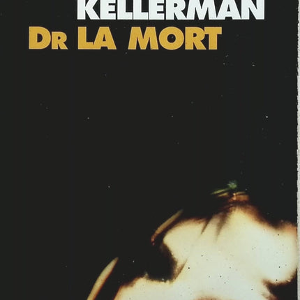 Dr La Mort - Jonathan Kellerman - Livre