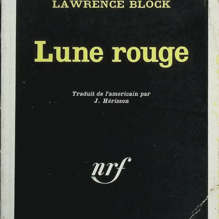 Lune rouge - Lawrence Block - Livre