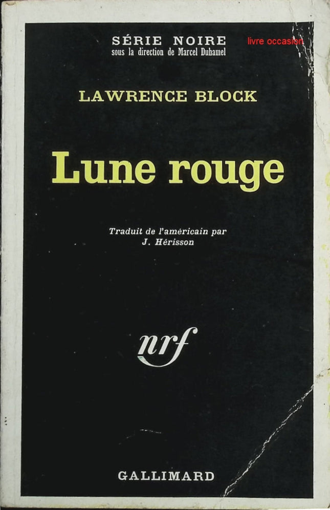 Lune rouge - Lawrence Block - Livre