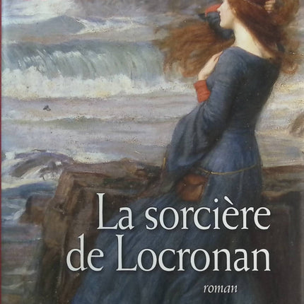 La sorcière de Locronan - Nathalie de Broc - Livre