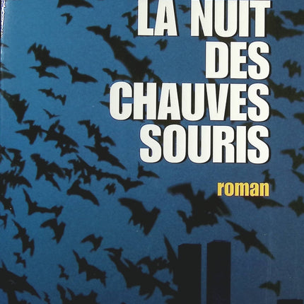 La nuit des chauves-souris - Jeff Rovin - Livre