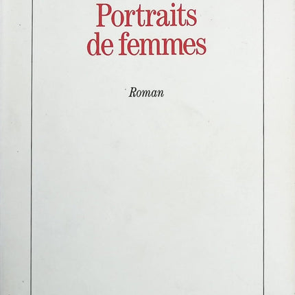 Portraits de femmes - Jean Dutourd - Livre