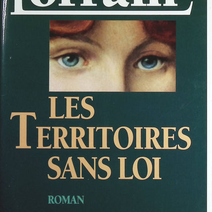 Les territoires sans loi - Pierre Lorrain - Livre