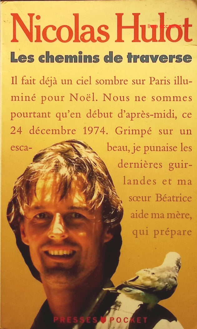Les chemins de traverse - Nicolas Hulot - Livre