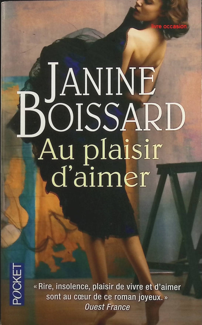 Au plaisir d'aimer - Janine Boissard - Livre