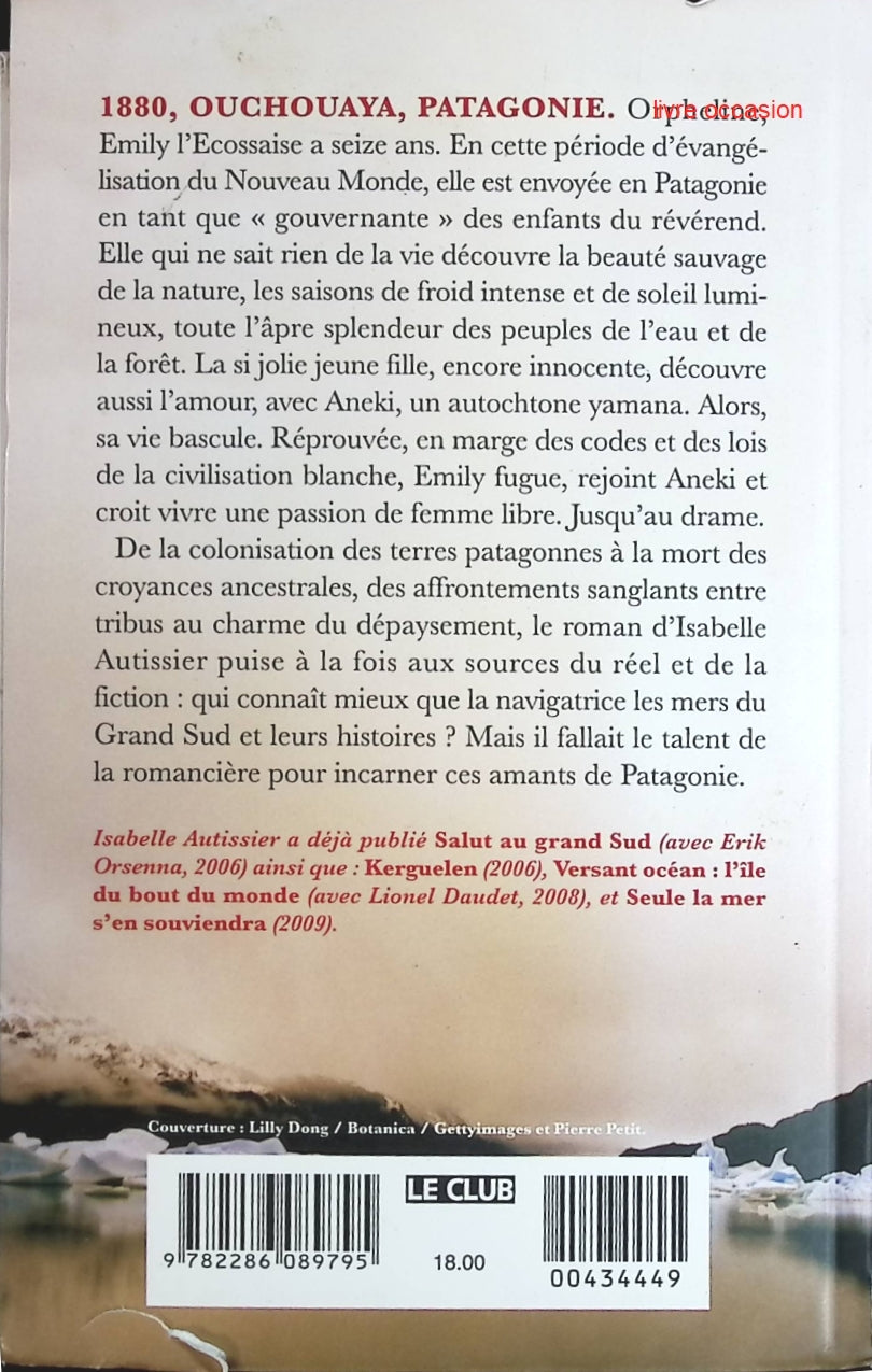L'amant de Patagonie - Isabelle Autissier - Livre