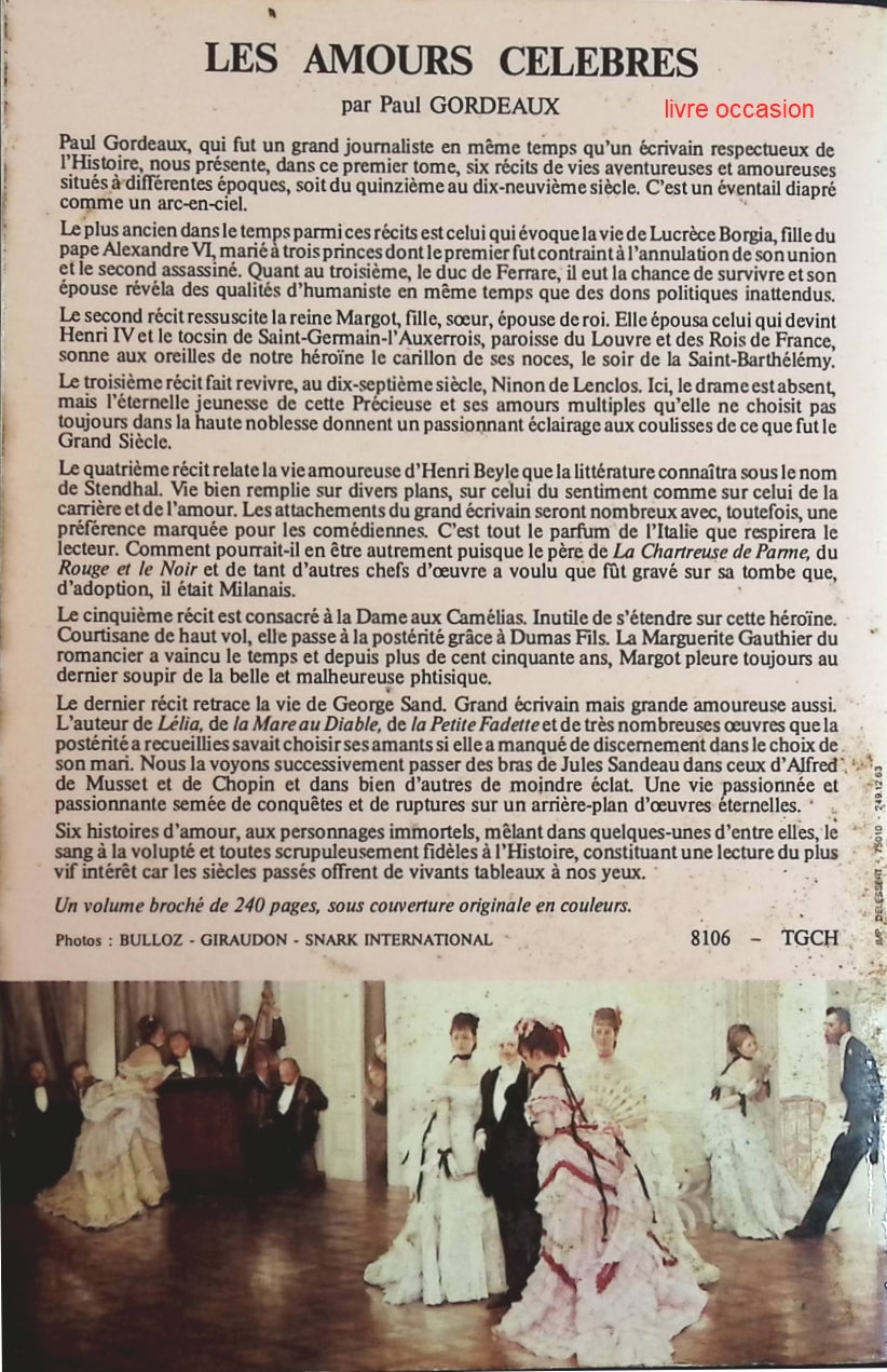 Les Amours célèbres - Paul Gordeaux - Livre