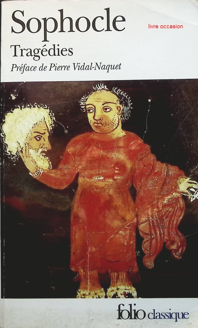 Tragédies - Sophocle - Livre