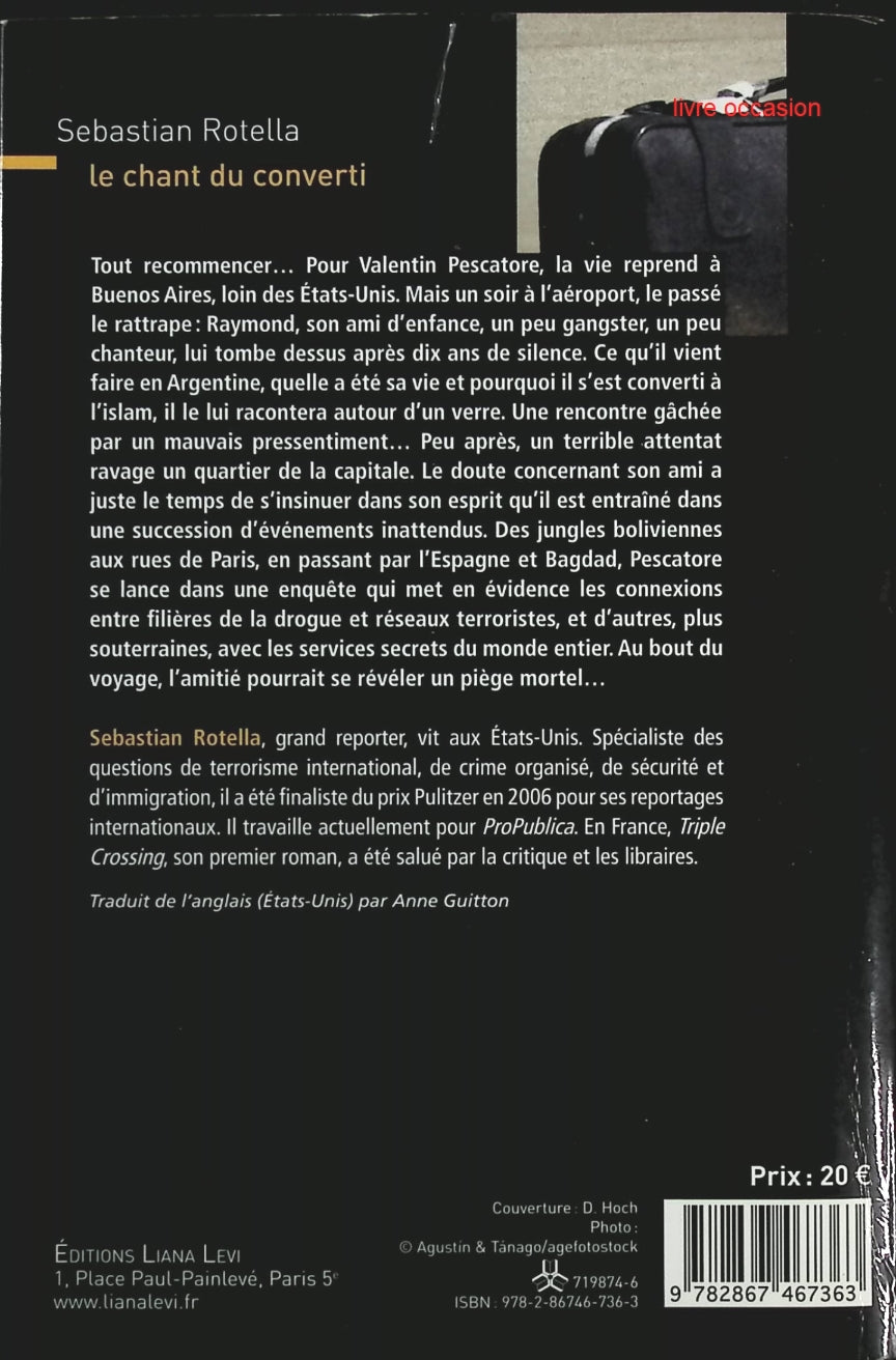 Le chant du converti - Sebastian Rotella - Livre