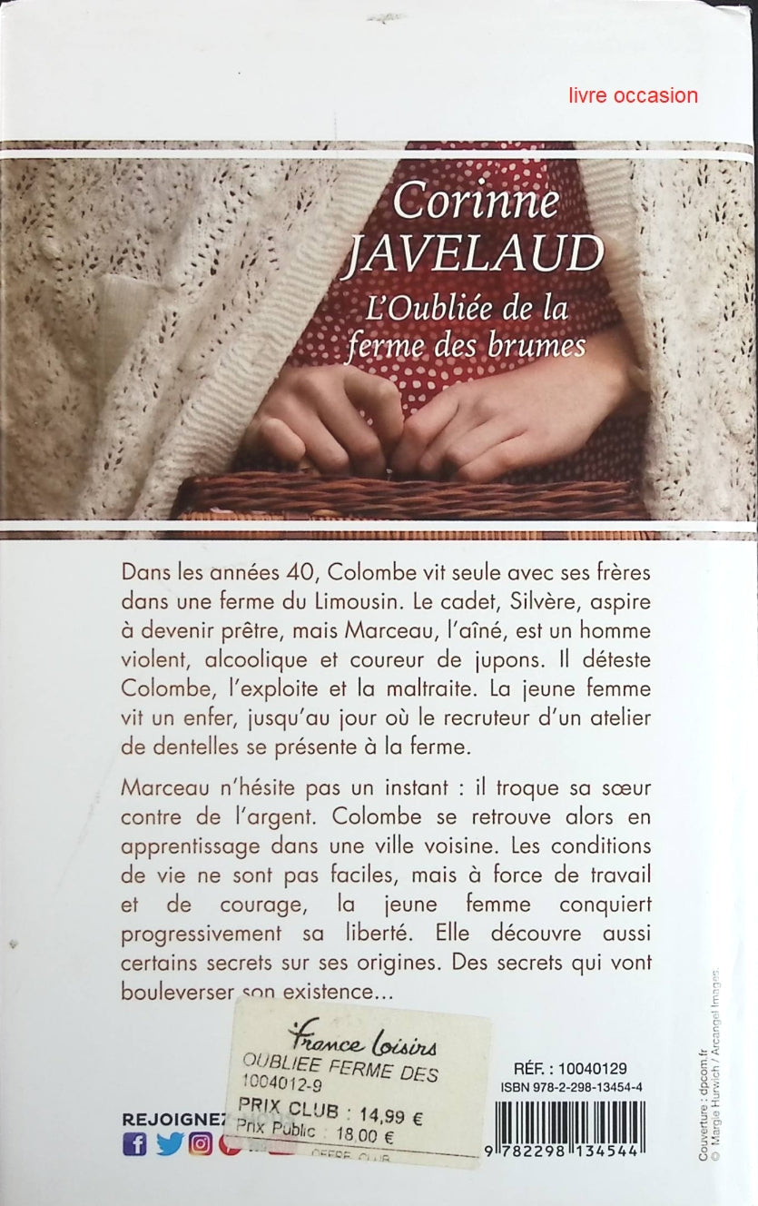 L'oubliée de la ferme des brumes - Corinne Javelaud - Livre