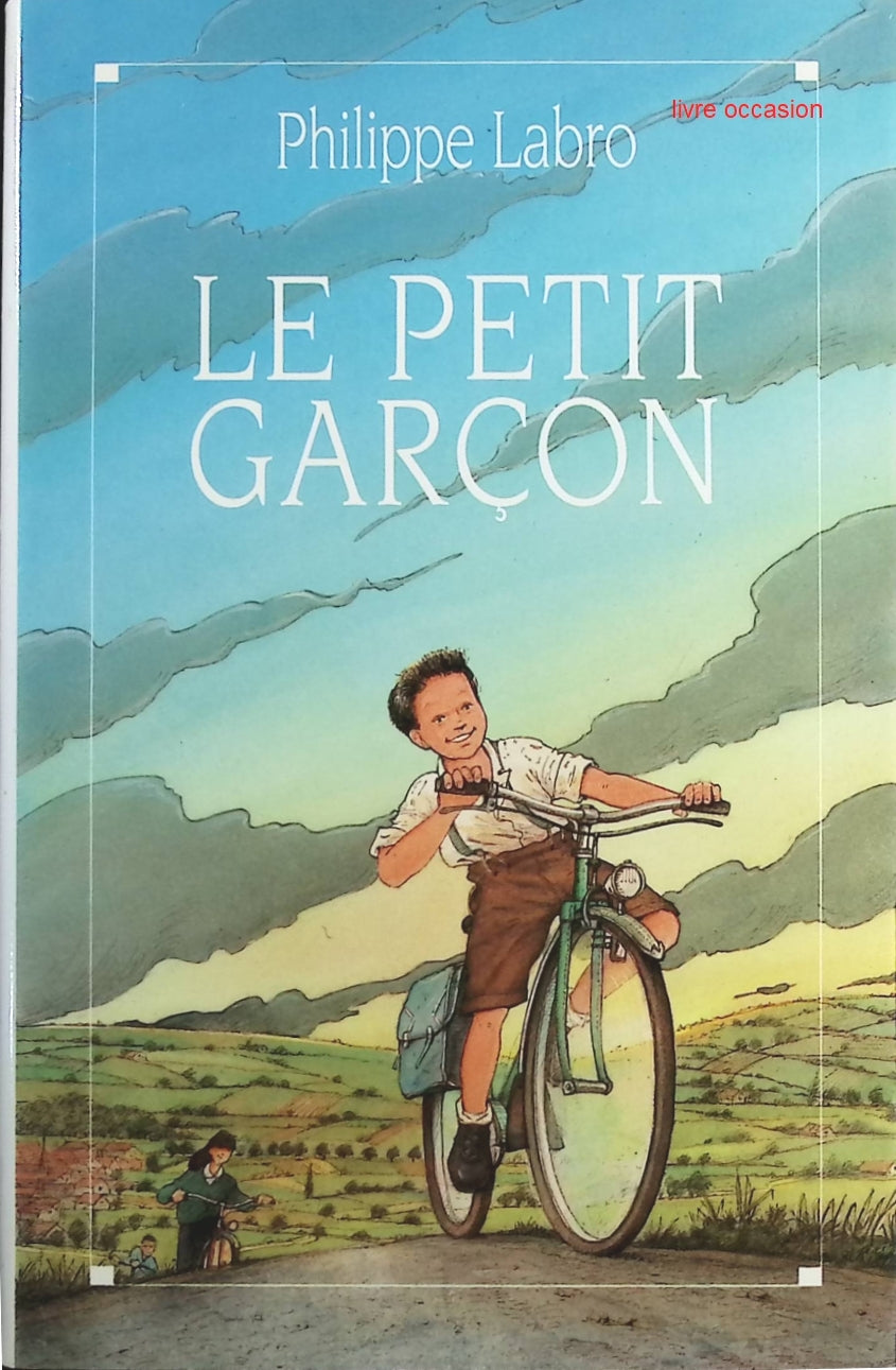 Le petit garçon - Philippe Labro - Livre