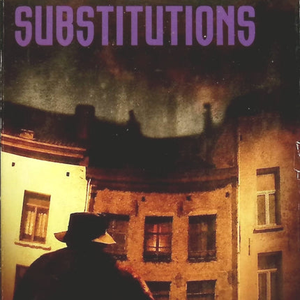 Substitutions - Tania Carver - Livre