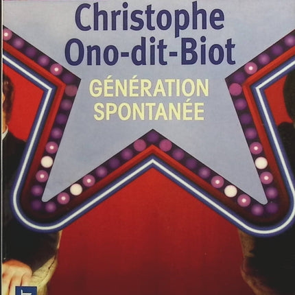 Génération spontanée - Christophe Ono-dit-Biot - Livre