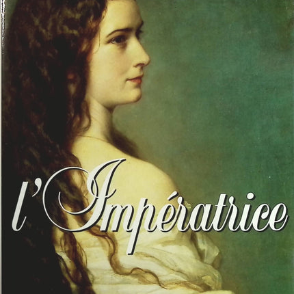 L'impératrice - Nicole Avril - Livre
