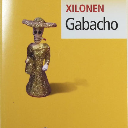 Gabacho - Aura Xilonen - Livre