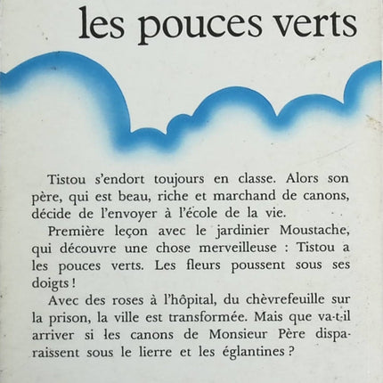 Tistou les pouces verts - Maurice Druon - Livre
