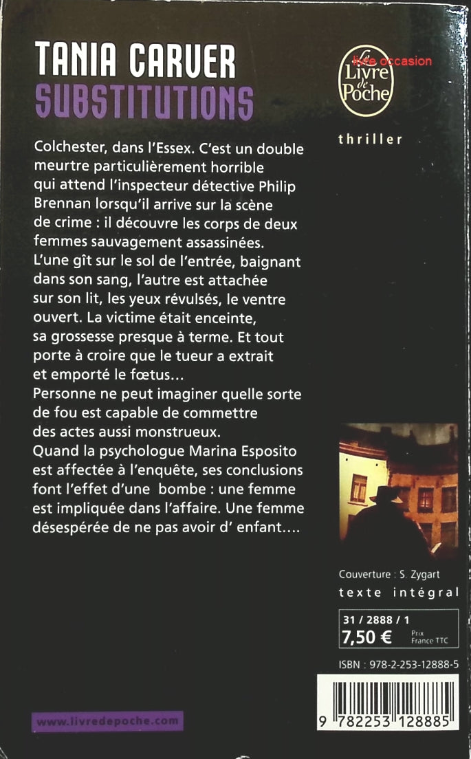 Substitutions - Tania Carver - Livre