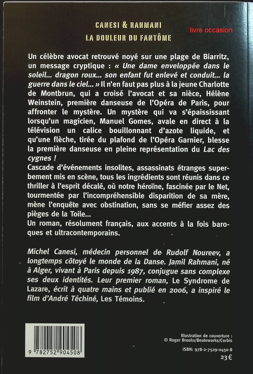 La Douleur du fantôme - Michel Canesi Jamil Rahmani - Livre
