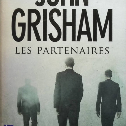 Les Partenaires - John Grisham - Livre