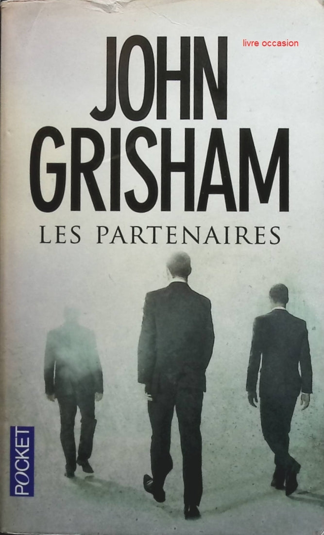 Les Partenaires - John Grisham - Livre
