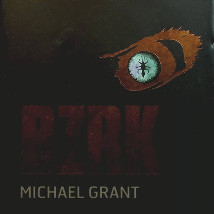 BZRK, tome 1 - Michael Grant - Livre
