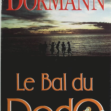 Le bal du dodo - Geneviève Dormann - Livre