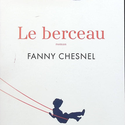 Le berceau - Fanny Chesnel - Livre