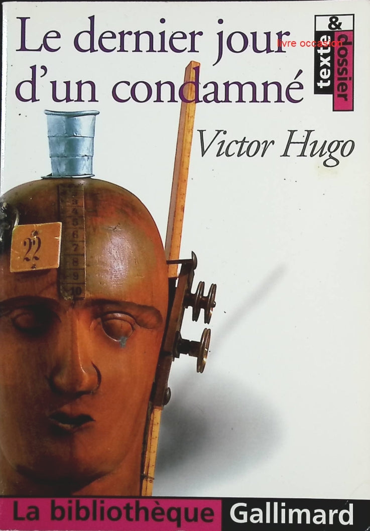 Le Dernier Jour d'un condamné - Victor Hugo - Livre