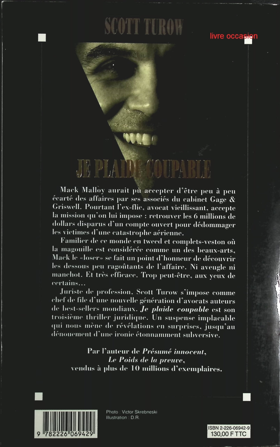 Je plaide coupable - Scott Turow - Livre