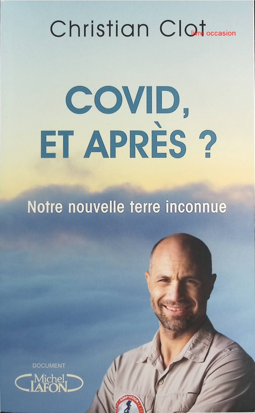 Covid, et après ? - Christian Clot - Livre