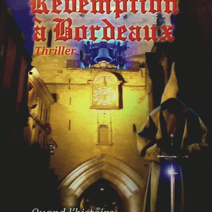 Rédemption à Bordeaux - Christian Cétois - Livre