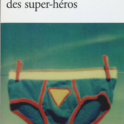 La vie sexuelle des super-héros - Marco Mancassola - Livre