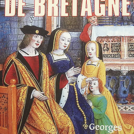 Anne de Bretagne - Georges Minois - livre