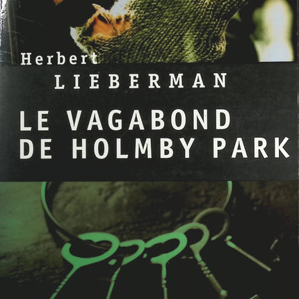 Le Vagabond de Holmby Park - Herbert Lieberman - Livre