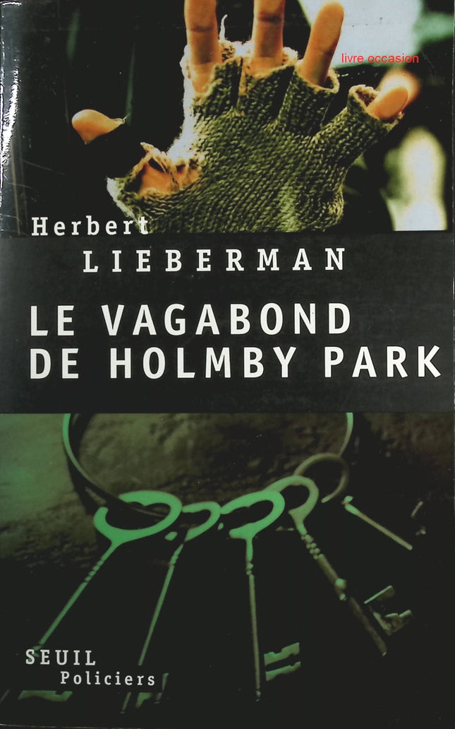 Le Vagabond de Holmby Park - Herbert Lieberman - Livre