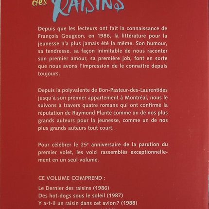 L'Intégrale des Raisins - Raymond Plante - Livre