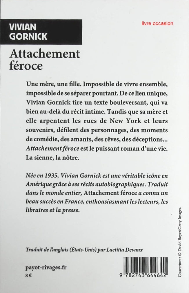 Attachement féroce - Vivian Gornick - Livre