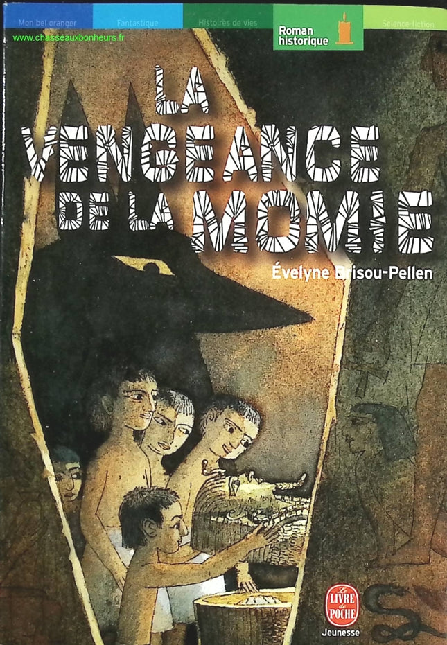 La Vengeance de la momie - Evelyne Brisou-Pellen - livre