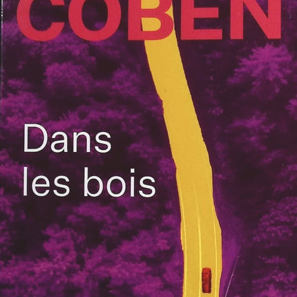 Dans les bois - Harlan Coben - livre