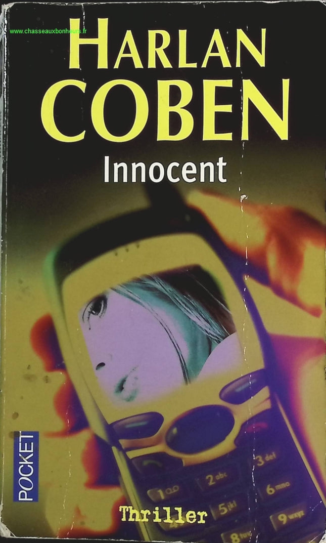 Innocent – Harlan Coben – Thriller haletant sur mensonges, trahisons et enquête policière - livre