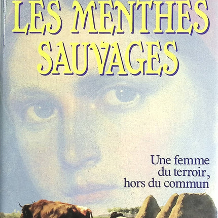 Les menthes sauvages - Christian Signol - livre