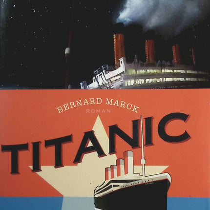 Titanic, l'instinct de vie - Bernard Marck - livre