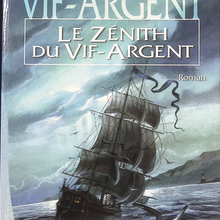 Vif-Argent Tome 2 - Le Zénith Du Vif-Argent - Stan Nicholls - livre