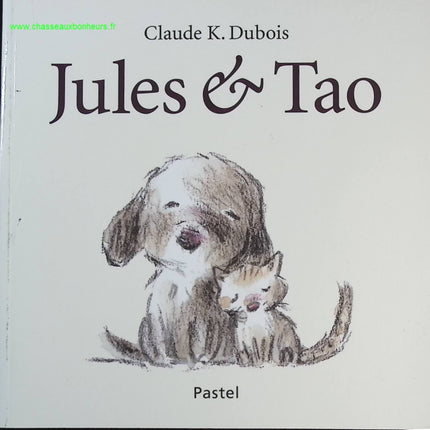 Jules & Tao - Claude K.Dubois - livre