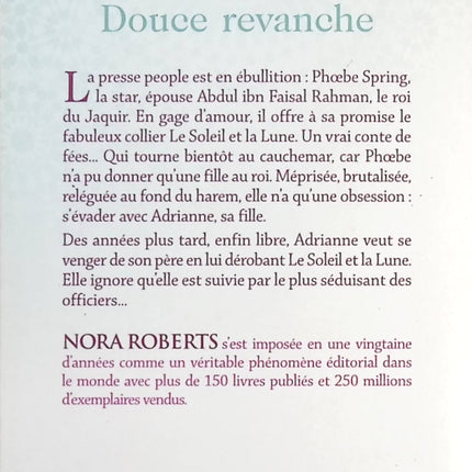 Douce revanche – Nora Roberts – roman romance suspense intrigue amoureuse vengeance roman sentimental d’occasion - livre