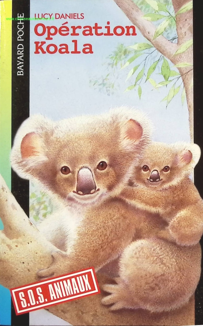 Opération koala - Lucy Daniels - livre