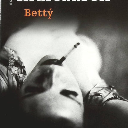 Betty - Arnaldur Indridason - livre