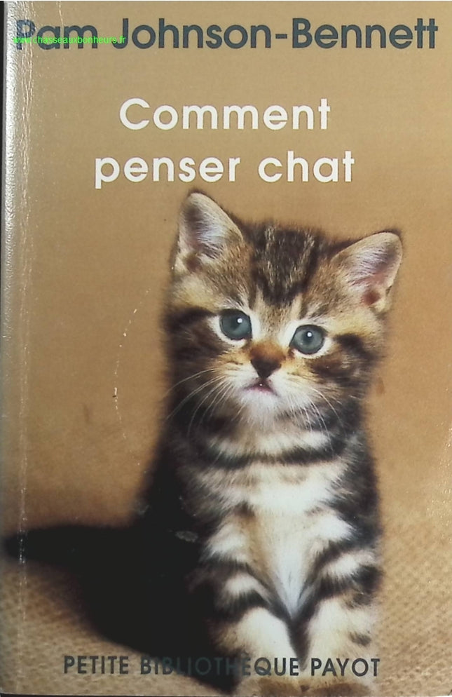 Comment penser chat - Pam Johnson-bennett - livre